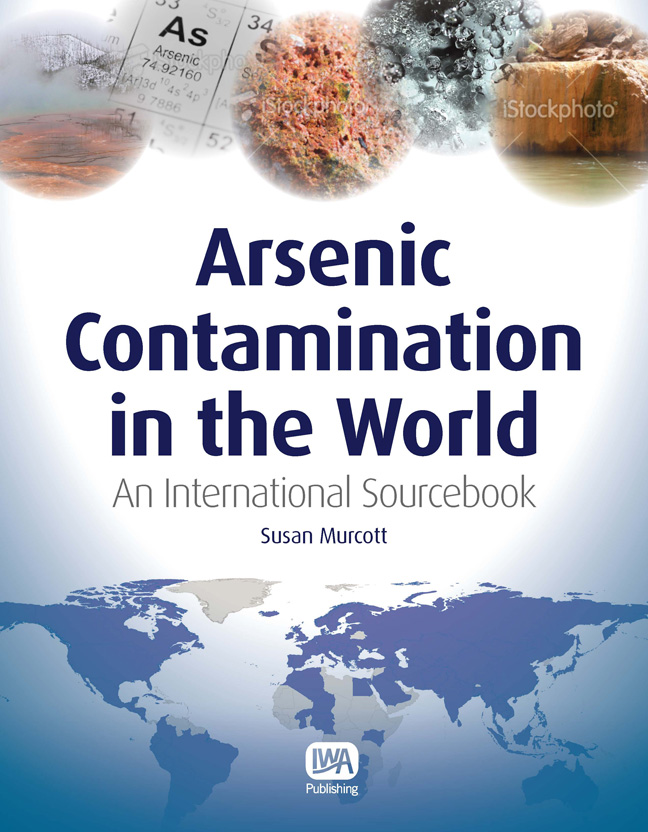 Arsenic Contamination In The World | IWA Publishing