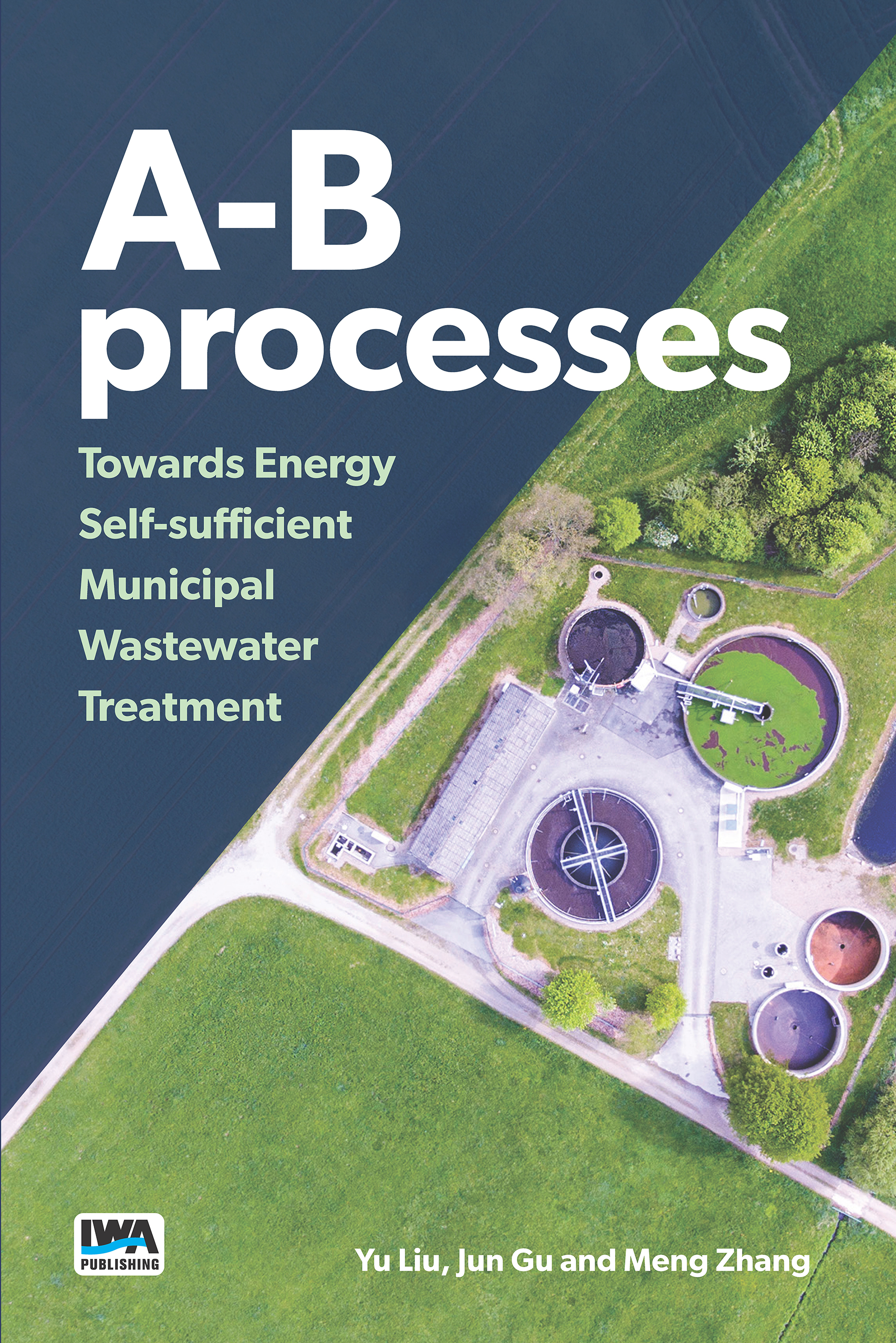 A-B Processes: Towards Energy Self-sufficient Municipal Wastewater ...