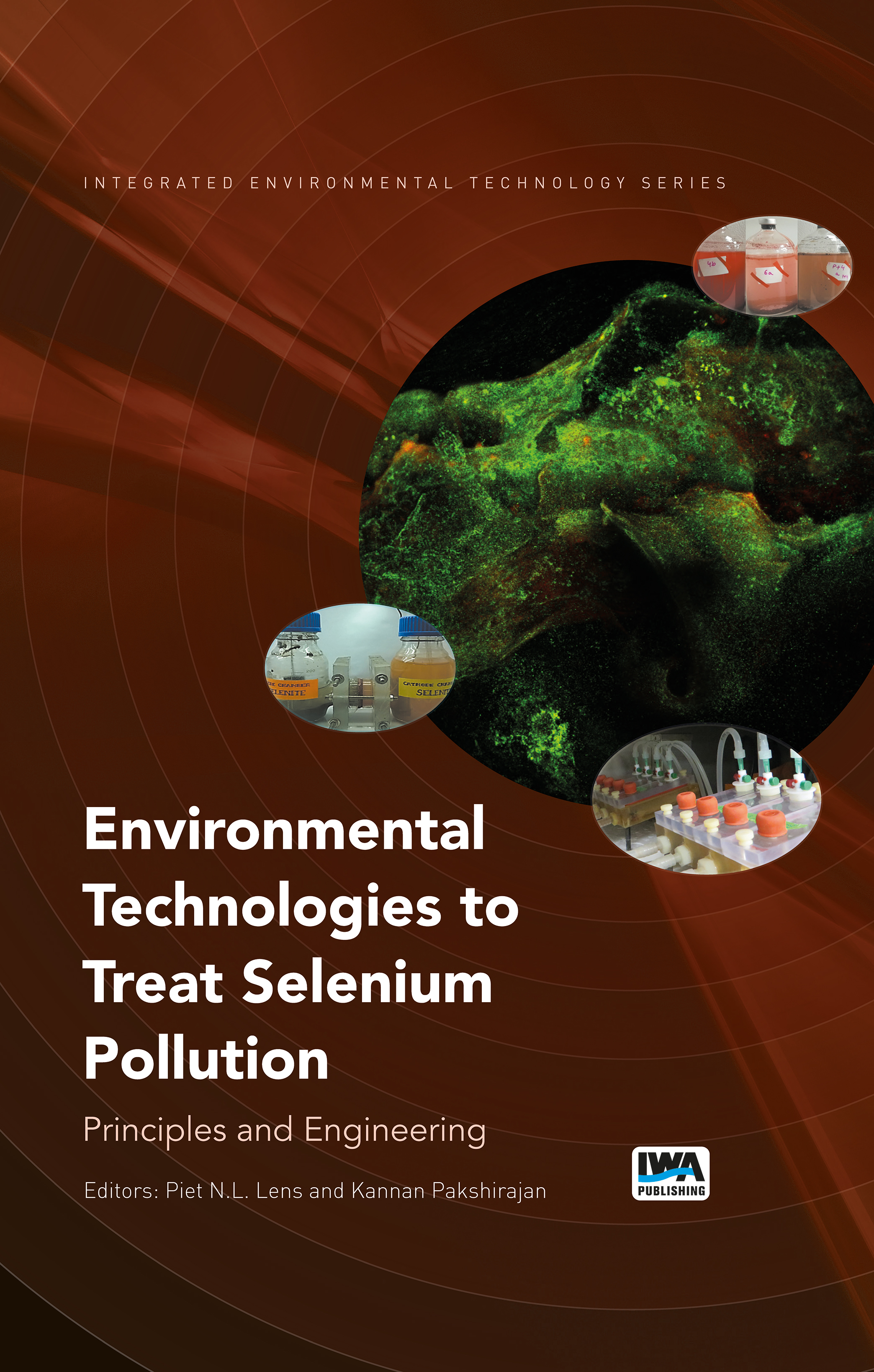 Environmental Technologies To Treat Selenium Pollution Principles And Engineering Iwa Publishing