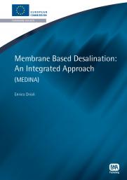 Membrane Based Desalination: An Integrated Approach
